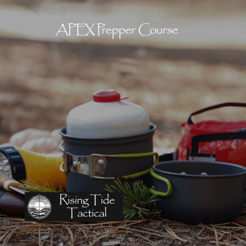 APEX Prepper Course by Rising Tide Tactical