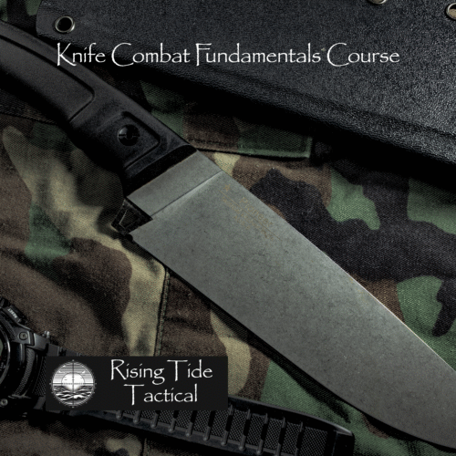 Knife Combat Fundamentals Course by Rising Tide Tactical